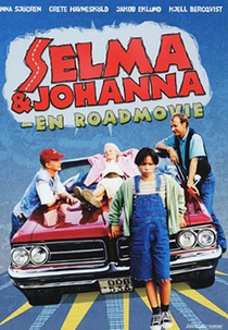 Selma & Johanna - En Roadmovie  (Selma & Johanna - en roadmovie )