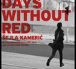 1395 Days without Red