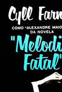 Melodia Fatal - Poster / Capa / Cartaz - Oficial 1