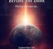 Before the Dark
