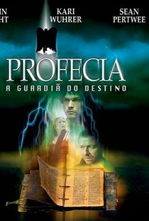 Profecia: A Guardiã do Destino - Poster / Capa / Cartaz - Oficial 3