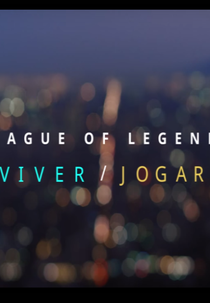 Viver / Jogar (Live / Play)