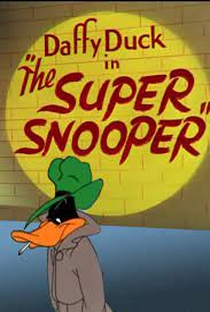 The Super Snooper - Poster / Capa / Cartaz - Oficial 1