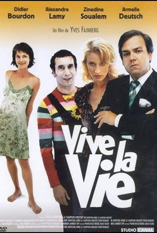 Poster 1 de Filme Viva a vida (2005)