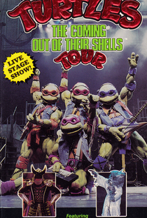 Teenage Mutant Ninja Turtles: Coming Out of Their Shells Tour - Poster / Capa / Cartaz - Oficial 1
