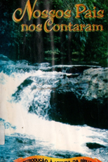 Nossos Pais nos Contaram (Nossos Pais nos Contaram)