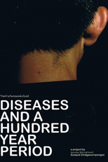 Diseases and a Hundred Year Period (Roke rai nai rob neung roi phee)
