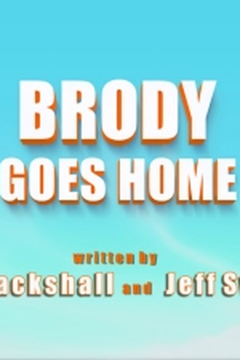 Poster de Episódio Brody Goes Home (2018)