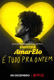 AmarElo - É Tudo Pra Ontem - Poster / Capa / Cartaz - Oficial 1