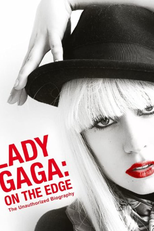 Lady Gaga: On the Edge (Lady Gaga: On the Edge)