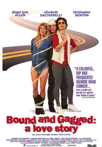 3 Amantes e 1 Suicida (Bound and Gagged: A Love Story)