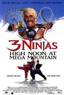 3 Ninjas: Aventura na Mega Mountain - Poster / Capa / Cartaz - Oficial 1