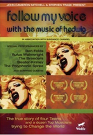 Follow My Voice: With the Music of Hedwig (Follow My Voice: With the Music of Hedwig)