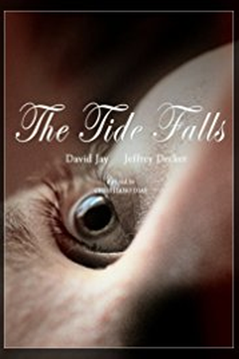 Poster de Curta The Tide Falls (2013)