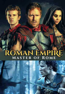 Império Romano: O Senhor de Roma (2ª Temporada) (Roman Empire: Master of Rome (Season 2))