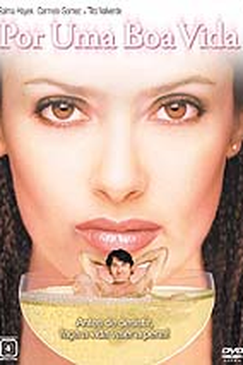  de Filme Por uma Boa Vida (2000)