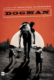 Dogman - Poster / Capa / Cartaz - Oficial 4