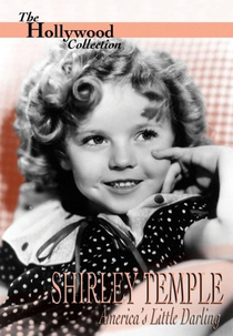 Shirley Temple: A Queridinha da América (Shirley Temple: America's Little Darling )