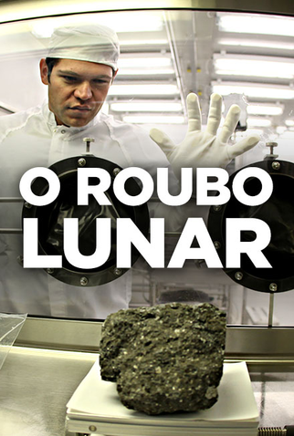 Poster 1 de Série O Roubo Lunar (2012)