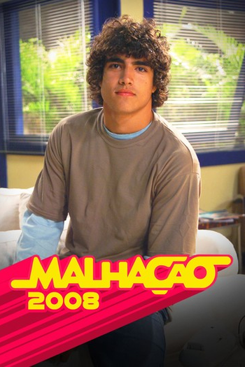  de TV Malhação 2008 (2007)
