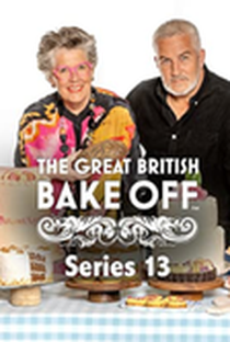 The Great British Bake Off (13ª Temporada) - Poster / Capa / Cartaz - Oficial 1