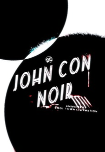 John Con Noir - Trash (John Con Noir - Trash)