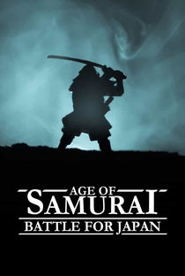 A Guerra dos Samurais (1ª Temporada) - Poster / Capa / Cartaz - Oficial 1