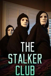 Clube dos Stalkers - Poster / Capa / Cartaz - Oficial 1