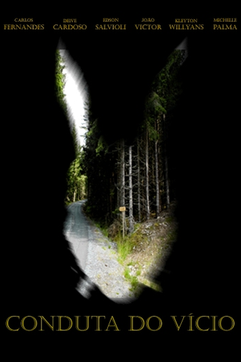  de Curta Conduta do Vício (2011)