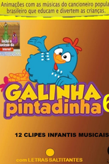 Galinha Pintadinha 6 (Galinha Pintadinha 6)