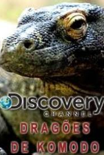 Dragões de Komodo (Discovery Channel) - Poster / Capa / Cartaz - Oficial 1