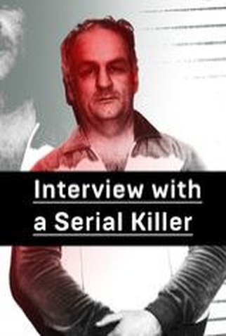 Poster 1 de Filme Interview with a Serial Killer (2008)