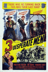 Três Homens Desesperados (Three Desperate Men)