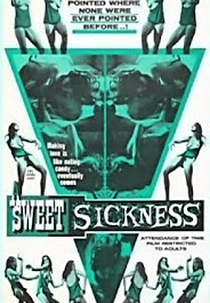 A Sweet Sickness (A Sweet Sickness)