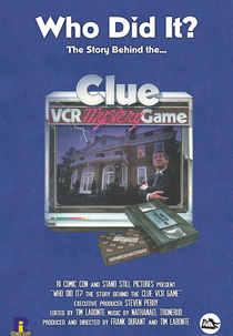 Who Did It? The Story Behind the Clue VCR Mystery Game (Who Did It? The Story Behind the Clue VCR Mystery Game)