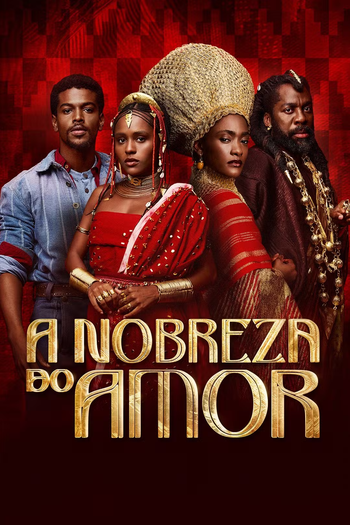Poster de TV A Nobreza do Amor (2026)