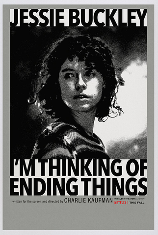 Poster 5 de Filme Estou Pensando em Acabar com Tudo (2020)