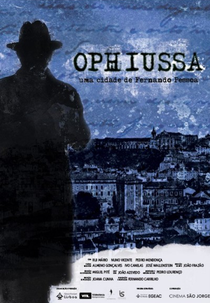 Ophiussa - Uma cidade de Fernando Pessoa (Ophiussa - Uma cidade de Fernando Pessoa)