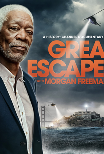 Grandes Fugas com Morgan Freeman - Poster / Capa / Cartaz - Oficial 1