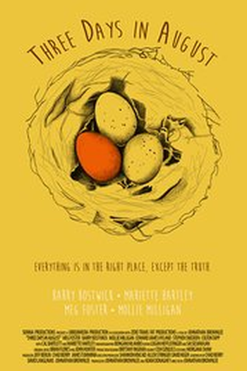 Poster de Filme Three Days in August  (2016)