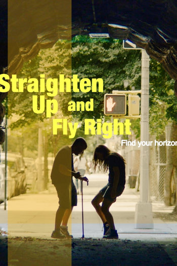 Poster de Filme Straighten Up and Fly Right (2022)