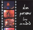Alan Parson’s Project – Live In Madrid