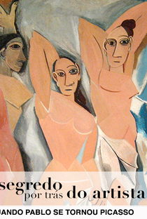 Quando Pablo Se Tornou Picasso - Poster / Capa / Cartaz - Oficial 1