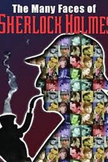 The Many Faces of Sherlock Holmes (The Many Faces of Sherlock Holmes)