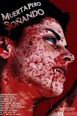 Muerta pero soñando      (Dead but dreaming) (Muerta pero soñando )