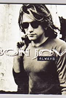 Bon Jovi: Always - Poster / Capa / Cartaz - Oficial 1