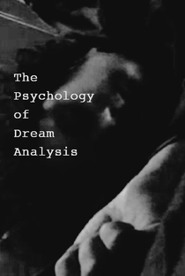 The Psychology of Dream Analysis - Poster / Capa / Cartaz - Oficial 1