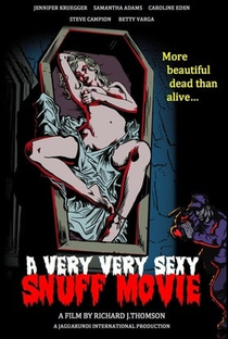 A Very Very Sexy Snuff Movie - Poster / Capa / Cartaz - Oficial 1