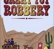 The Great Toy Robbery
