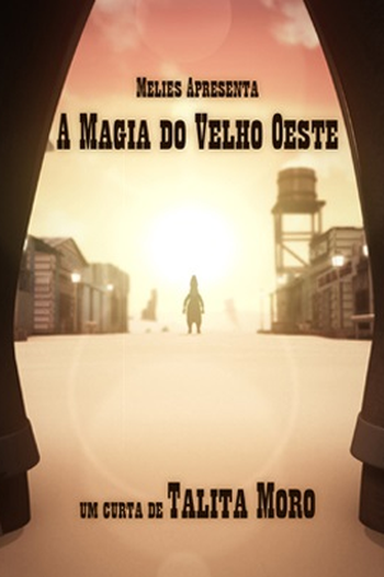 Poster de Curta A Magia do Velho Oeste (2010)